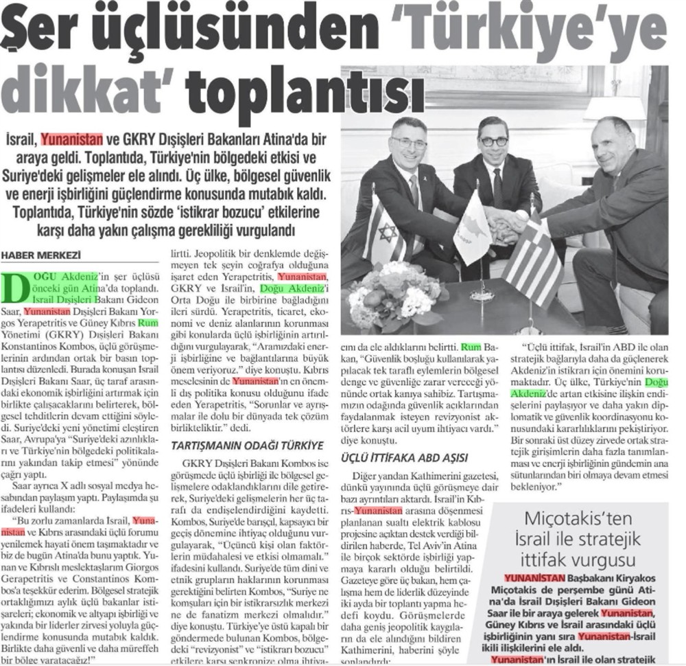 Τουρκικός τύπος - Τριμέρης συνάντηση - Ελλάδα - Κύπρος - Ισραήλ Τουρκικός τύπος - Τριμέρης συνάντηση - Ελλάδα - Κύπρος - Ισραήλ