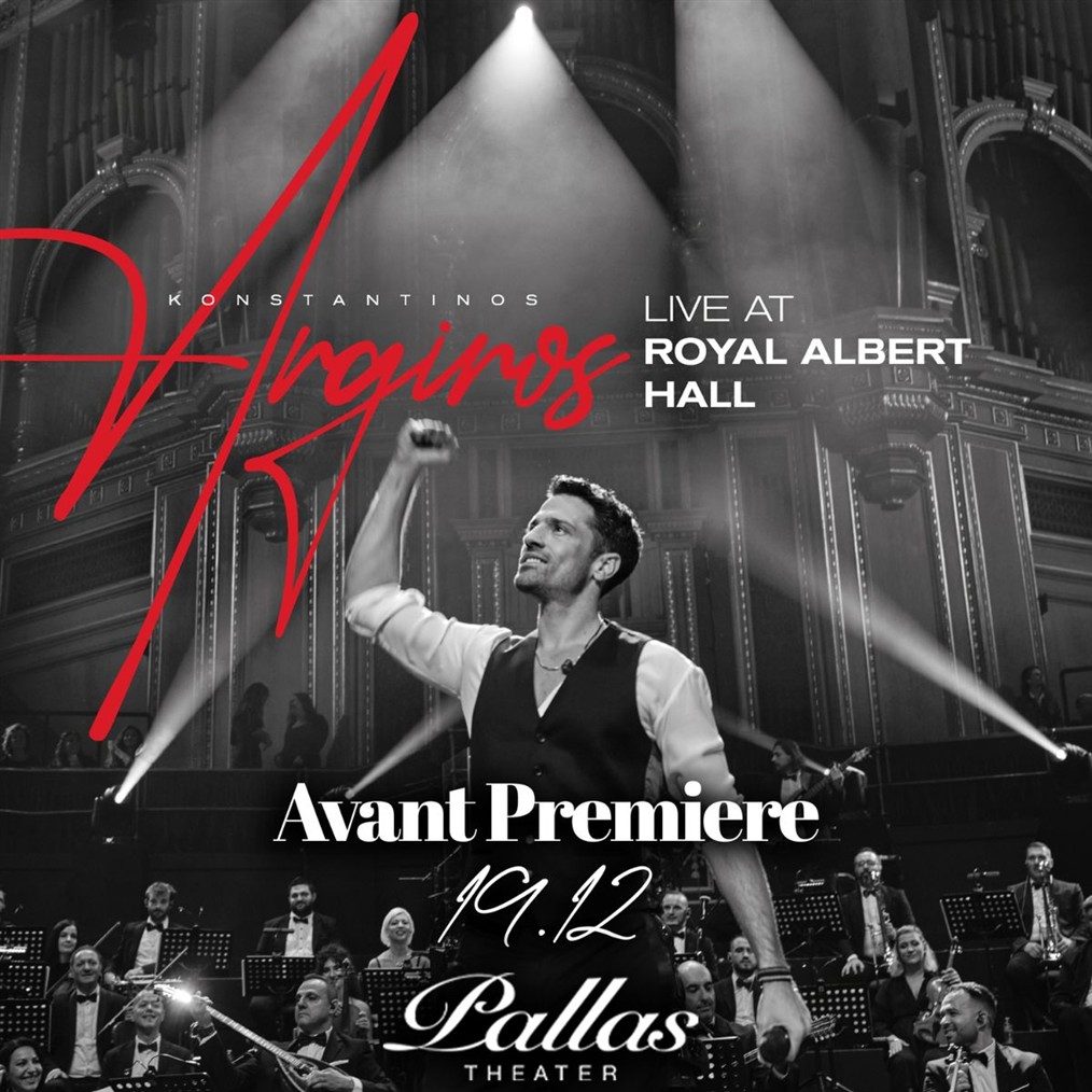 O Κωνσταντίνος Αργυρός Live στο "Royal Albert Hall": H avant premiere στο Θέατρο Παλλάς